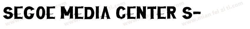 Segoe Media Center S字体转换